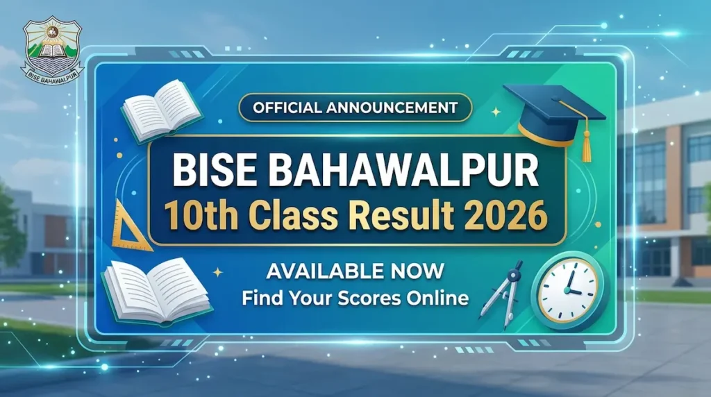 Bise Bahawalpur 10th Class Result 2026 – Check By Roll No & SMS