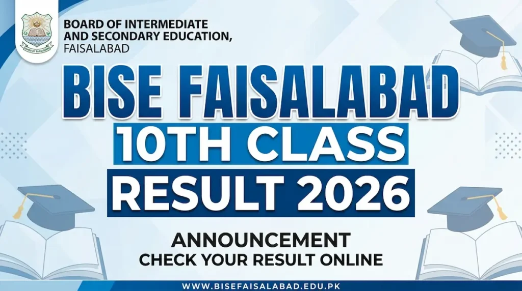 Bise Faisalabad 10th Class Result 2026 – Check By Roll No & SMS